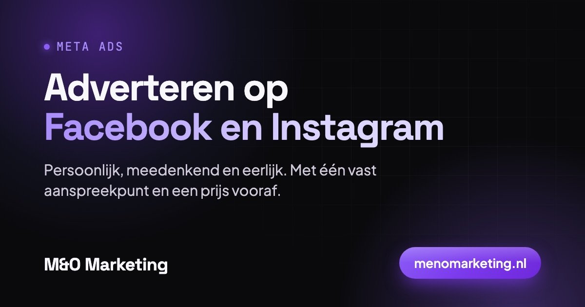 Meta Ads: adverteren op Facebook en Instagram met M&O Marketing